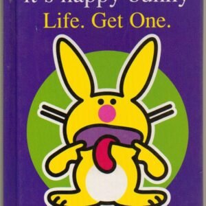 its-happy-bunny-life-get-one-jim-benton
