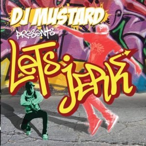 dj-mustard-lets-jerk audio cd