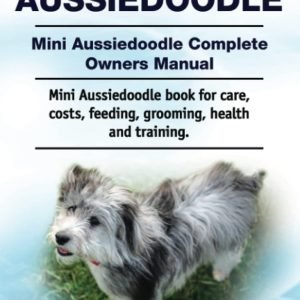 mini-aussiedoodle-complete-owners-manual