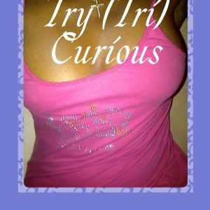 try tri curious romance novel