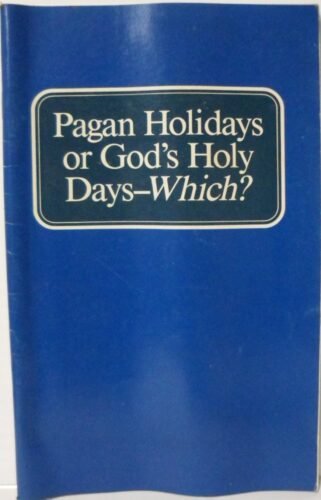 Pagan or God’s HoliDays