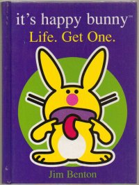 It’s Happy Bunny Life