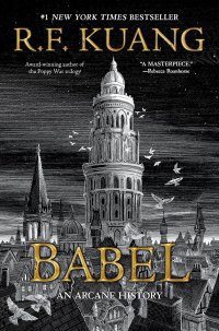 Babel by R. F. Kuang
