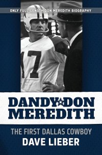 Dandy Don Meredith Biography