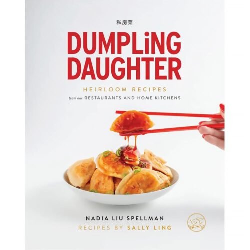 Dumpling Daughter Recipes