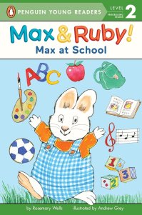 Max and Ruby Max at School