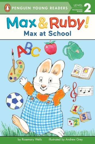 Max and Ruby Max at School