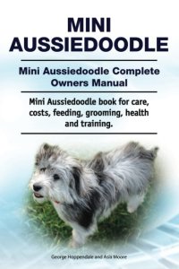 Mini Aussiedoodle Complete