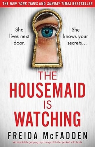 The Housemaid Is Watching
