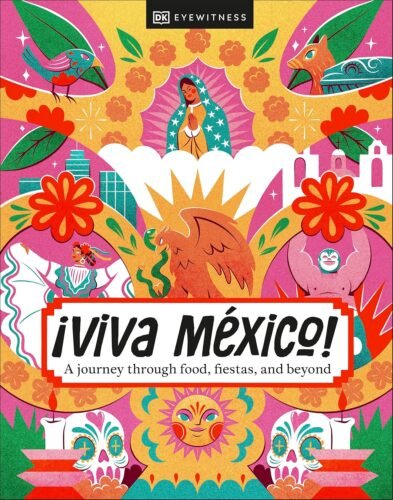 ¡Viva Mexico! Hardcover